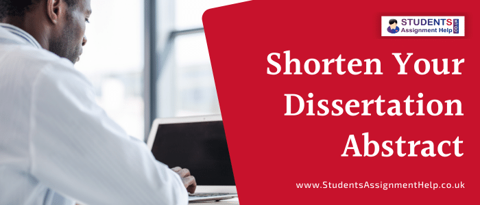 Shorten your dissertation abstract