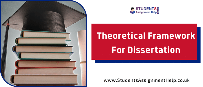 theoretical framework for dissertation