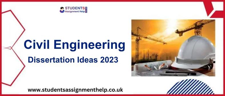 dissertation ideas for civil engineering