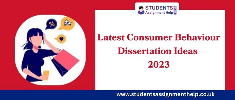 dissertation topics in consumer behaviour