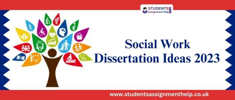 social work dissertation uk