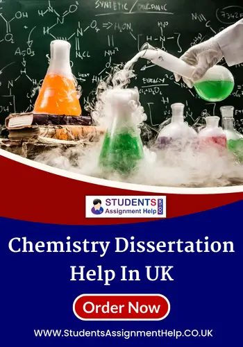 Chemistry Dissertation Help In UK