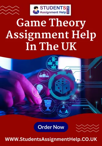 Game Theory Assignment Help In The UK