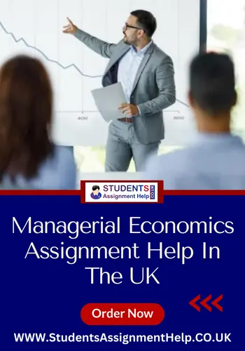 Managerial Economics Assignment Help In The UK
