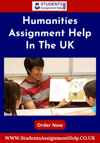 Humanites Assignment Help In The UK