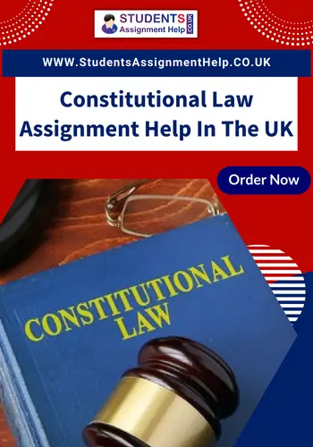 Constitutional Law Assignment Help UK