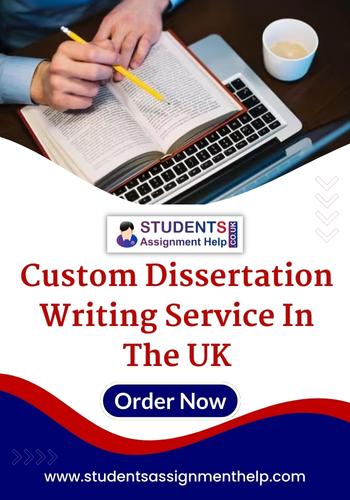 Custom Dissertation Writing Service in UK