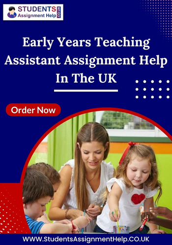 Early Years Teaching Assistant Assignment Help in UK