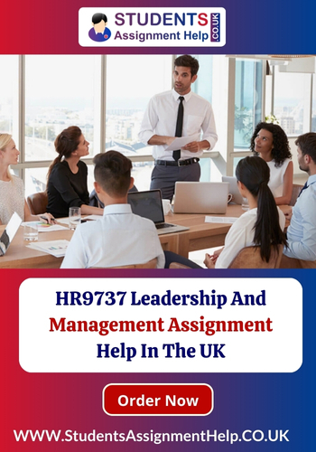 HR9737 Leadership And Management Assignment Help in UK