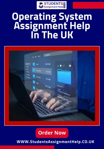 Operating System Assignment Help in UK