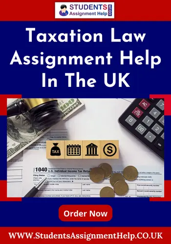 Taxation Law Assignment Help UK