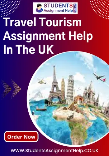 Travel Tourism Assignment Help in UK